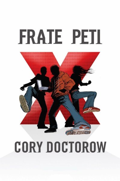 FRATE PETI par CORY DOCTOROW